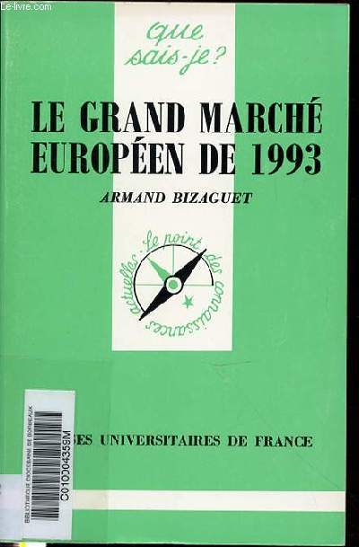 LE GRAND MARCHE EUROPEEN DE 1993 - COLLECTION 