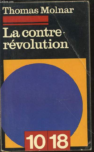 LA CONTRE-REVOLUTION - N717.