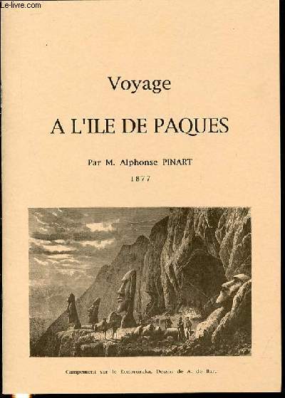 VOYAGE A L'ILE DE PAQUES (OCEAN PACIFIQUE) - 1877 / N4 1 ER TRIMESTRE 1996.