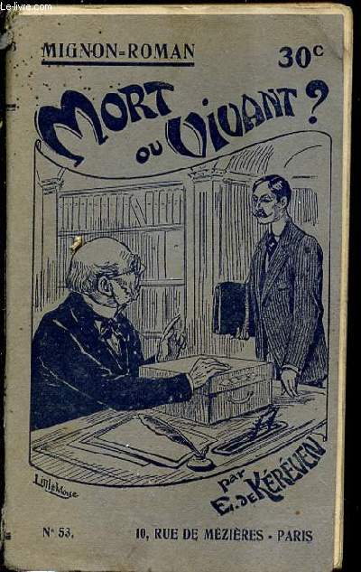 MORT OU VIVANT ? - COLLECTION MIGNON-ROMAN N53.