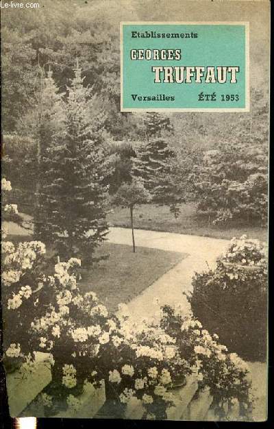 ETABLISSEMENTS GEORGES TRUFFAUT DANS SON PLI D'AFFRANCHISSEMENT - VERSAILLES / ETE 1953.