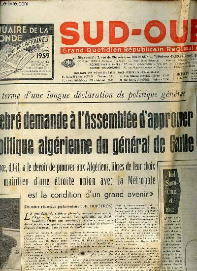 SUD-OUEST DU 14 OCTOBRE 1959 - GRAND QUOTIDIEN REPUBLICAIN REGIONAL D'INFORMATIONS - Satellite lanc avec succs / Debr demande  l'Assemble d'approuver la politique algrienne du gnral De Gaulle / Importants secours en action dans les Pyrnes ETC.