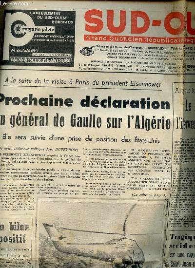 SUD-OUEST DU 5 SEPTEMBRE 1959 - GRAND QUOTIDIEN REPUBLICAIN REGIONAL D'INFORMATIONS - Le Laos rclame d'urgence l'intervention des forces de l'ONU / Prochaine dclaration de De Gaulle sur l'Algrie / Eisenhower a dit au revoir  la France / ETC.