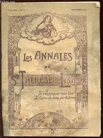LES ANNALES DE SAINTE THERESE DE LISIEUX - N12 / 7 EME ANNEE / DECEMBRE 1931.