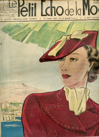 LE PETIT ECHO DE LA MODE N3 / 16 JANV. 1938 - Pour la Cte d'Azur / Les bourdonnements d'oreilles / Heureux mlange du feutre et du velours / La soie / Plats de saison / Elgante plerine tricote / Comment habiller un plafonnier / Parures de lingerie ..
