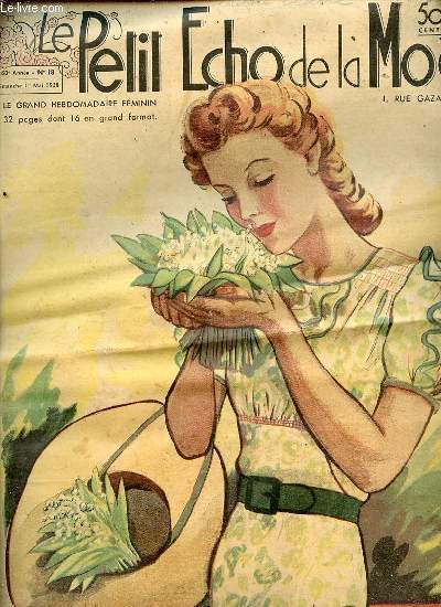 LE PETIT ECHO DE LA MODE N18 / 1 MAI 1938 - De la calotte du chapeau  l'extrmit de la chaussure / Le bolro nous plat / Dessus de blouse au tricot / Capri la plus belle le du monde / Crochet dans l'ameublement / Costume tailleur au tricot  losange.