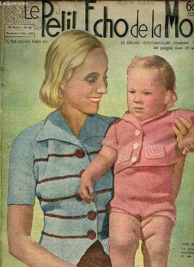 LE PETIT ECHO DE LA MODE N46 / 6 nov. 1938 - Beaucoup de tricot cet hiver / En toutes saisons, nos enfants seront vtus de laine / Le tissage, une des plus agrables occupations familiales / Incrustations de satin / Manteau lgant / Cas d'un anmi ETC.