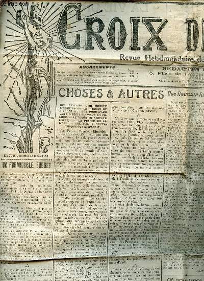 CROIX DE LIMOGES N1457 / 29 MARS 1931 - REVUE HEBDOMADAIRE DE LA HAUTE-VIENNE ET DE LA CREUSE - Formidable budget / Le rameau d'olivier de Chalmette / O sont les tyrans ? de Menfoute / La vie limousine / Prix Rochette / 2 centenaires dans le canton ETC.