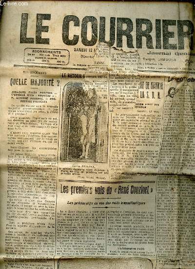 LE COURRIER DU CENTRE N131 - JOURNAL QUOTIDIEN REGIONAL - Interrogatoire des accuss se poursuit monotone / Nouveau raid hippique / Embouteillage de la Bourse de Paris / Premiers vols du Ren Couzinet / L'Italia est parti pour le Ple / Classe 1928 ...