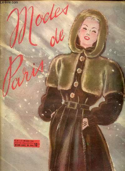 MODES DE PARIS N20 / 1 DECEMBRE 1946 - Marions le sous-prfet de Demais / Matinales / Lingerie des petits / L'ondine de Capdeuilles de Delly / Courrier de Marianne / Jeu de nattes / Un peu de tout / Nous allons au thtre / Potage aux lentilles / ETC.