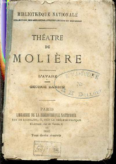 THEATRE DE MOLIERE - L'AVARE / BIBLIOTHEQUE NATIONALE.