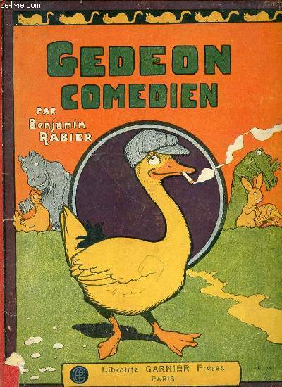 GEDEON COMEDIEN - ALBUM ILLUSTRE POUR ENFANTS.