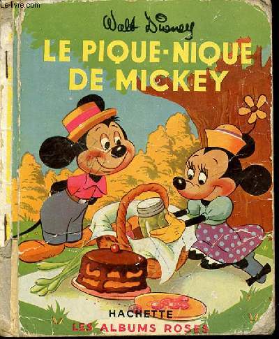 LE PIQUE-NIQUE DE MICKEY - LES ALBUMS ROSES.