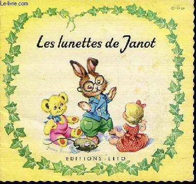 LES LUNETTES DE JANOT.