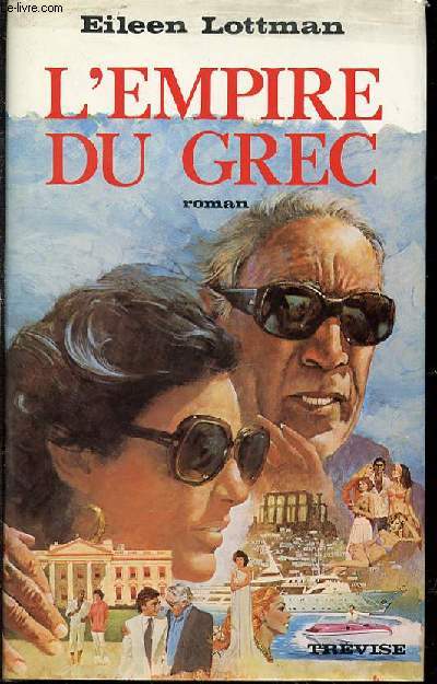 L'EMPIRE DU GREC - ROMAN.