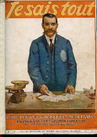 JE SAIS TOUT N102 / 15 JUILLET 1913 - UN CONTINENT COUP EN DEUX, par le D' J.Crinon LES GAITS DU BUDGET, par Henri Morandes,dessins de J. Hmard POSIE : DIVITIACUS, par Mme Marie Gervais. i A LA VEILLE DE MES CENT ANS, par FerdinandDugu, doyen ETC.