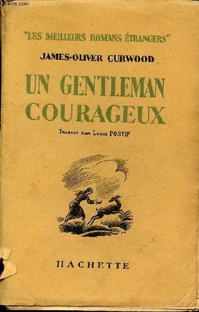 UN GENTLEMAN COURAGEUX - COLLECTION 