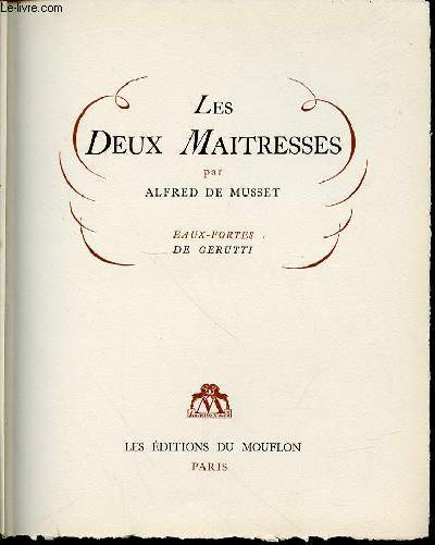 LES DEUX MAITRESSES - EAUX-FORTES DE CERUTTI.
