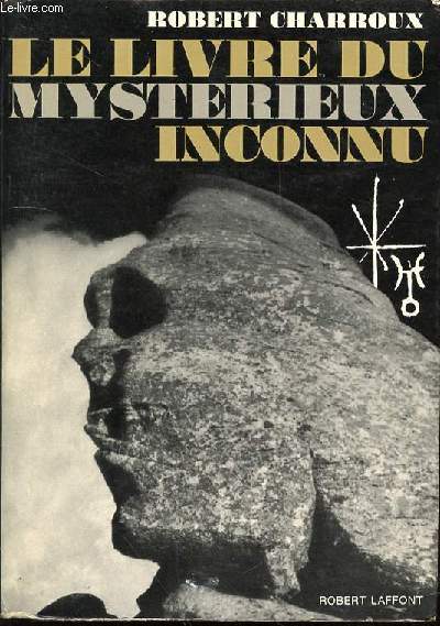 LE LIVRE DU MYSTERIEUX INCONNU.