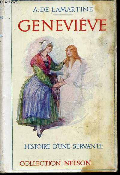GENEVIEVE - HISTOIRE D'UNE SERVANTE / COLLECTION NELSON.