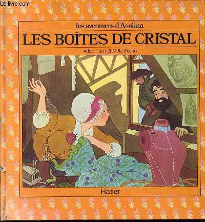 LES AVENTURES D'ASOLINA - LES BOITES DE CRISTAL.