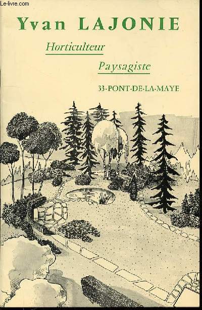 HORTICULTEUR PAYSAGISTE - TOUTES LES GRAINES DE SEMENCES / ENGRAIS, INSECTICIDES, OUTILLAGE DE JARDIN.