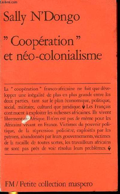 COOPERATION ET NEO-COLONIALISME.