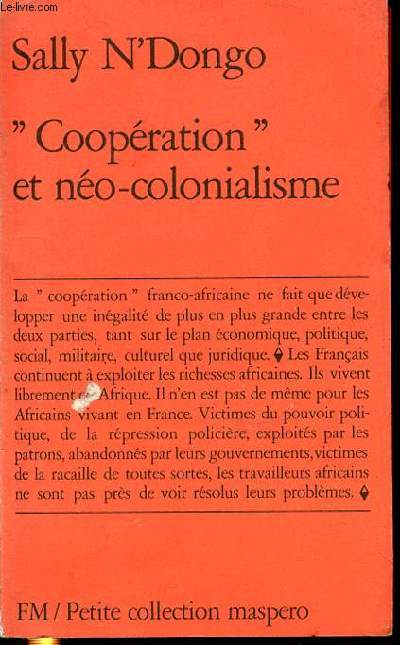 COOPERATION ET NEO-COLONIALISME.