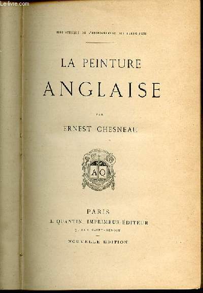 LA PEINTURE ANGLAISE - BIBLIOTHEQUE DE L'ENSEIGNEMENT DES BEAUX-ARTS.