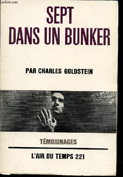 SEPT DANS UN BUNKER - COLLECTION 