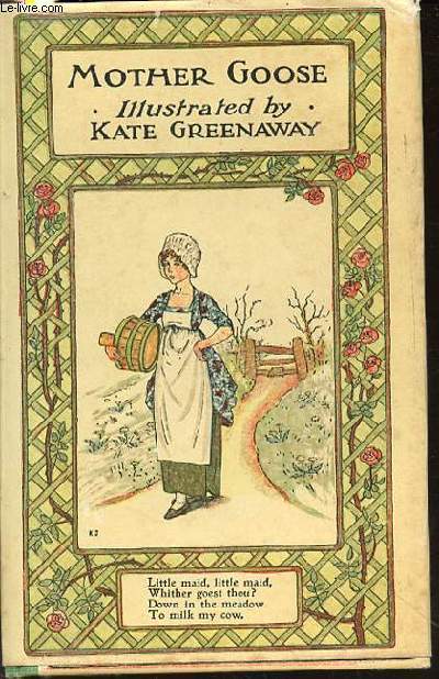 MOTHER GOOSE - ILLUSTRATED BY KATE GREENAWAY.