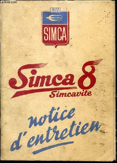 SIMCA 8 SIMCAVITE - NOTICE D'ENTRETIEN.