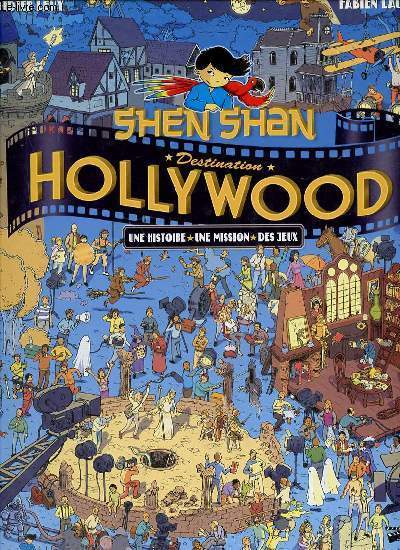 SHEN SHAN : DESTINATION HOLLYWOOD.