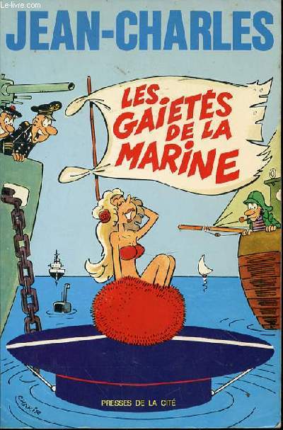 LES GAIETES DE LA MARINE.