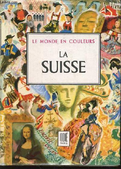 LA SUISSE - COLLECTION 