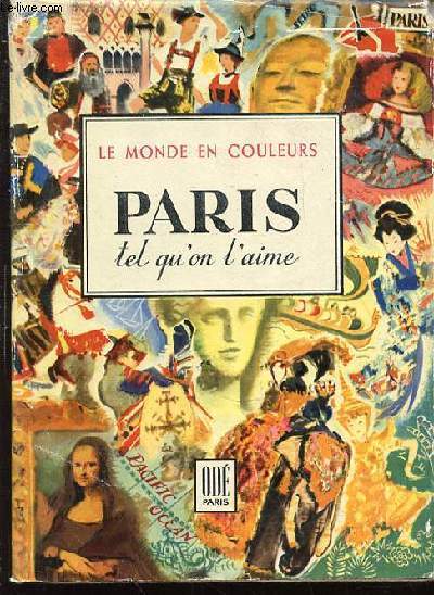 PARIS TEL QU'ON L'AIME - COLLECTION 