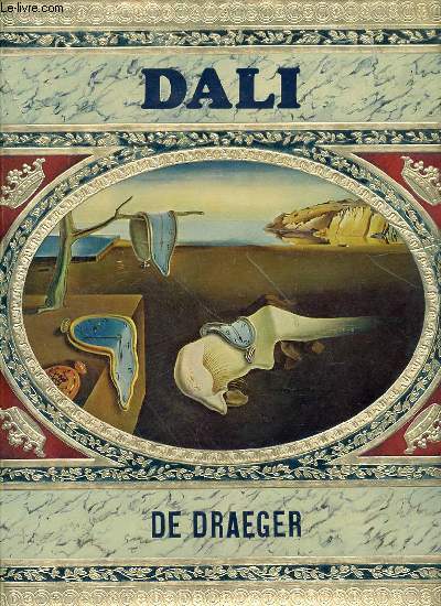 DALI - MAX GERARD A RECUEILLI LE PROPOS DE CE LIVRE.