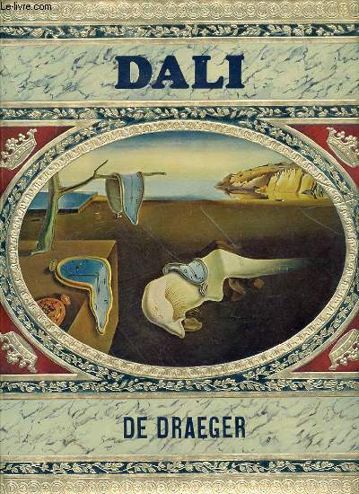 DALI - MAX GERARD A RECUEILLI LE PROPOS DE CE LIVRE.