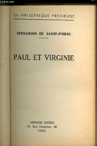 PAUL ET VIRGINIE - LA BIBLIOTHEQUE PRECIEUSE.