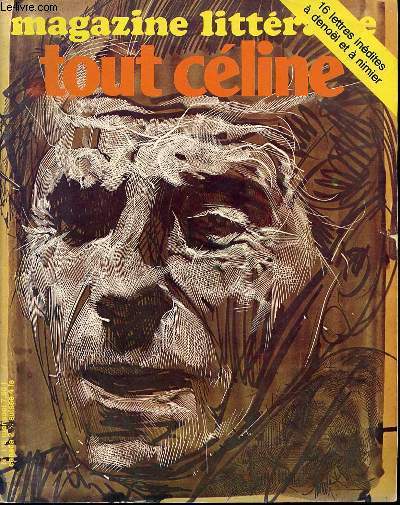 TOUT CELINE N116 / SEPTEMBRE 1976 - Indits : 14 lettres de Cline  Robert Denel / Cline au catchisme par Roger Nimier / Des ides et du ptrole par Antoine Griset / Louis Soutter ou la dviance cratrice par Michel Comtat ETC.