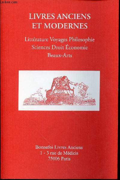 CATALOGUE DE VENTE N139 : LIVRES ANCIENS ET MODERNES / LITTERATURE, VOYAGES, PHILOSOPHIE, SICENCES DROIT ECONOMIE, BEAUX-ARTS.