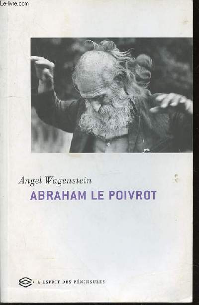 ABRAHAM LE POIVROT (LOIN DE TOLEDE).