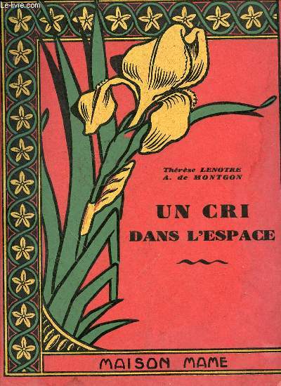 UN CRI DANS L'ESPACE - ILLUSTRATIONS DE G. DUTRIAC.