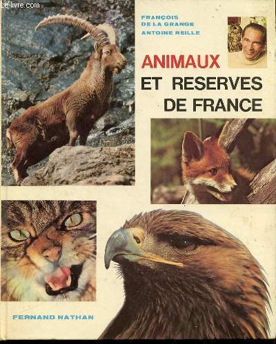 ANIMAUX ET RESERVES DE FRANCE.