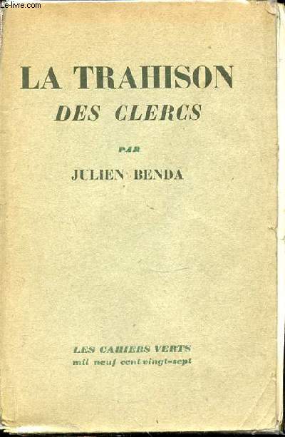 LA TRAHISON DES CLERCS - COLLECTION 