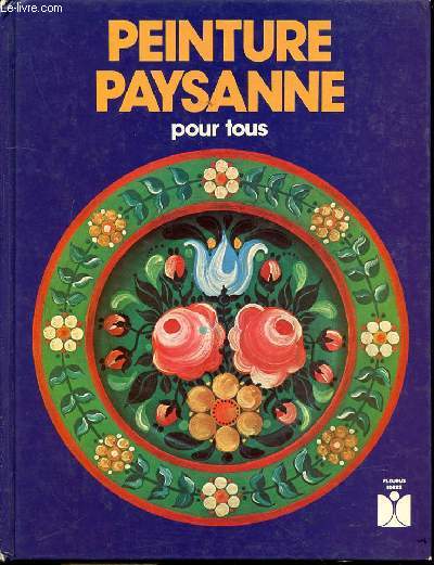 PEINTURE PAYSANNE POUR TOUS.