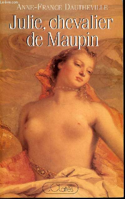 JULIE, CHEVALIER DE MAUPIN.