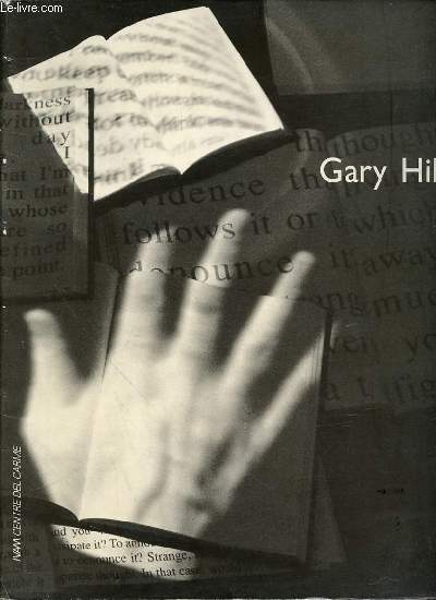 GARY HILL - IVAM CENTRE DEL CARME / 26 FEBRERO - 2 MAYO 1993.