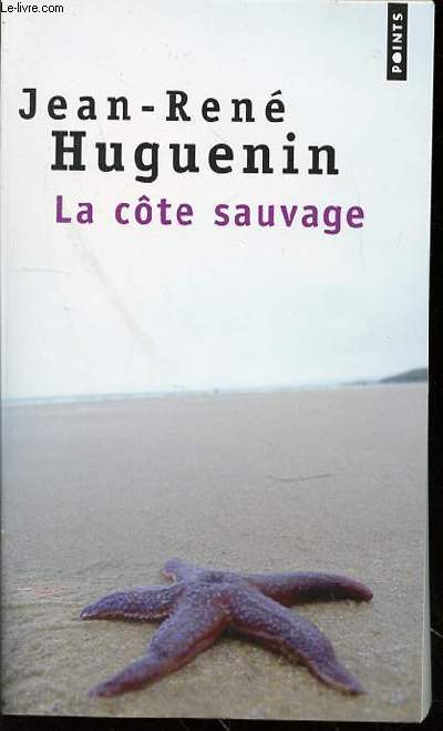 LA COTE SAUVAGE - ROMAN / COLLECTION 