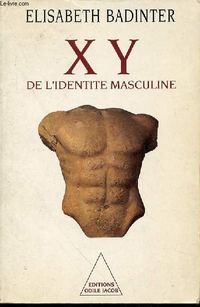 XY DE L'IDENTITE MASCULINE.